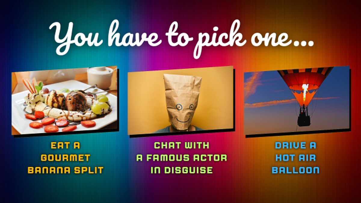 You Have To Pick One - Eat! Chat! Drive! Edition image number null